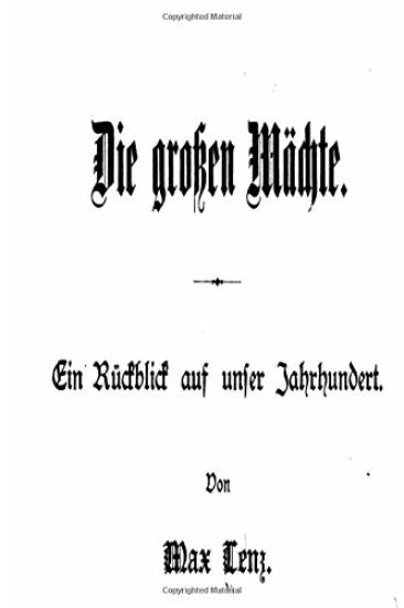 Die Grossen Mächte Ein Ruckblick Auf Unser Jahrhundert