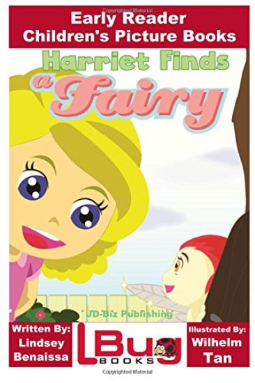 Harriet Finds a Fairy - Early Reader - Children's Picture Books