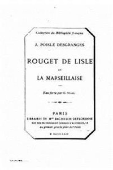 Rouget de Lisle et la Marseillaise