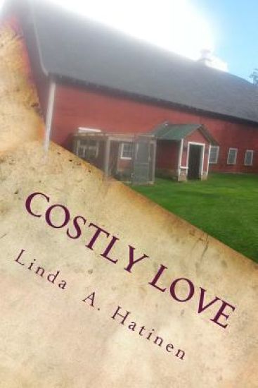 Costly Love: A Historical Novel