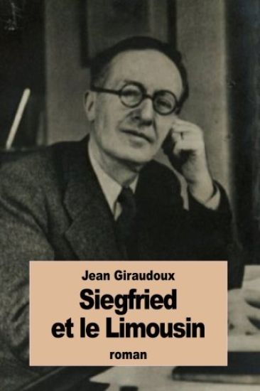 Siegfried et le Limousin