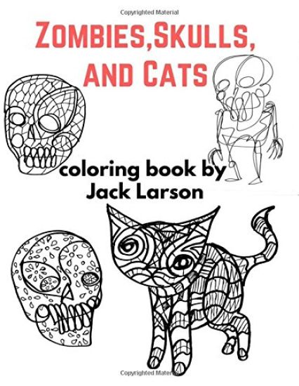Zombies, Skulls, and Cats Coloring Book