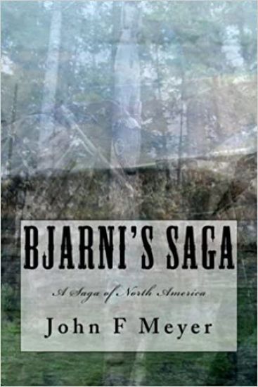Bjarni's Saga: A Saga of North America