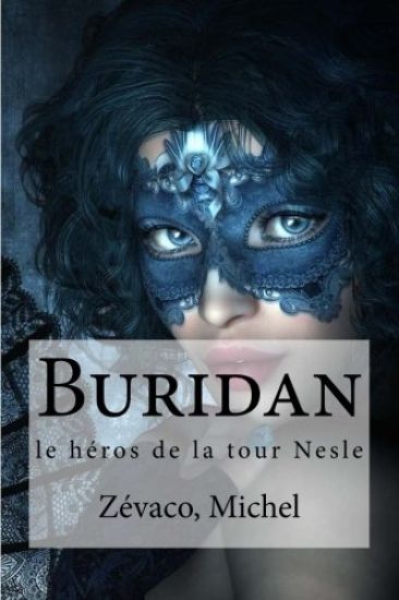 Buridan: le heros de la tour Nesle