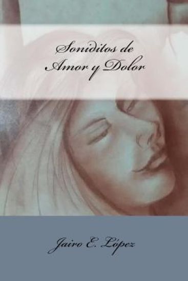 Soniditos de Amor y Dolor
