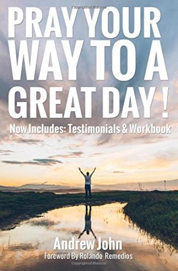 Pray Your Way to a Great Day: 5 Simple Tips on How to Pray When Your Starting Your Day