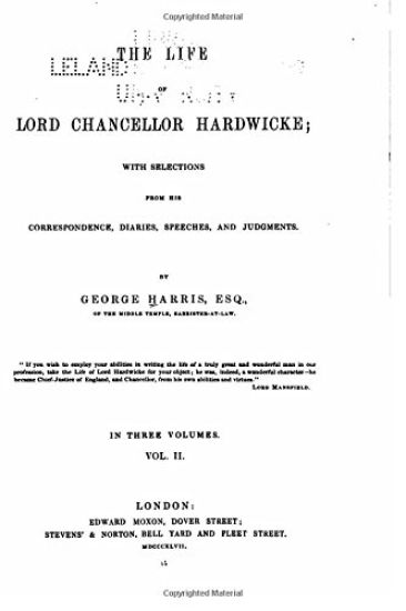 The Life of Lord Chancellor Hardwicke