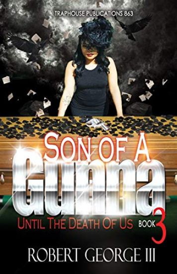 Son of A Gunna 3: Until Death Do Us Part