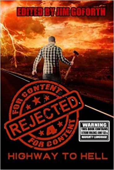 Rejected for Content 4: Highway to Hell