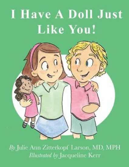 I Have A Doll Just Like You!