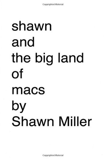 shawn and the big land of macs