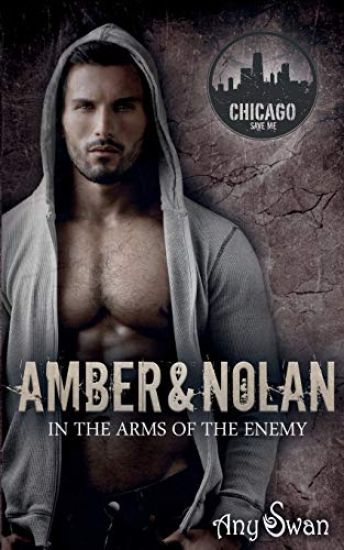 Amber & Nolan: In the arms of the enemy