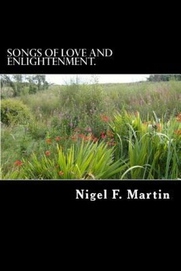 Songs of Love and Enlightenment.