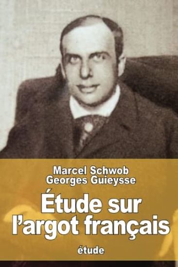 Étude sur l'argot français