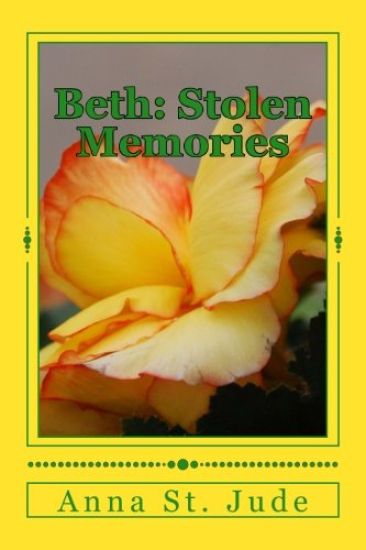 Beth: Stolen Memories