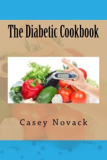 The Diabetic Cookbook
