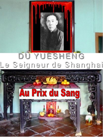 Du Yuesheng le Seigneur de Shanghai