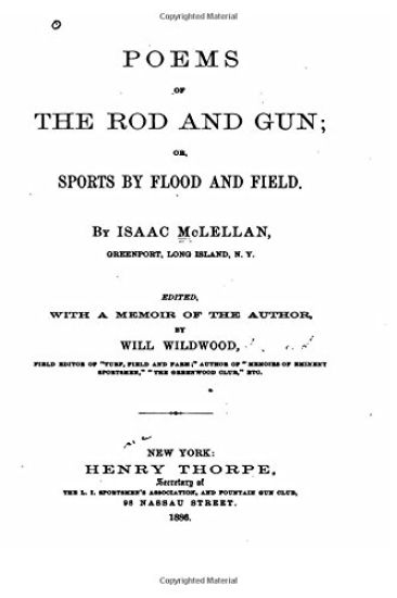 Poems of the Rod and Gun, or, Sports by Flood and Field
