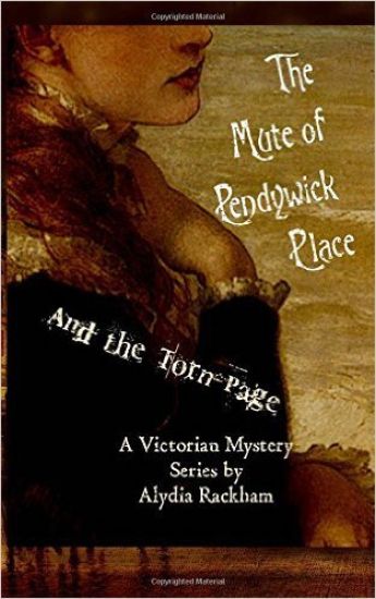 The Mute of Pendywick Place: And the Torn Page