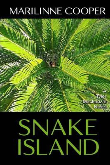 Snake Island: A Tyler Mackenzie Novel