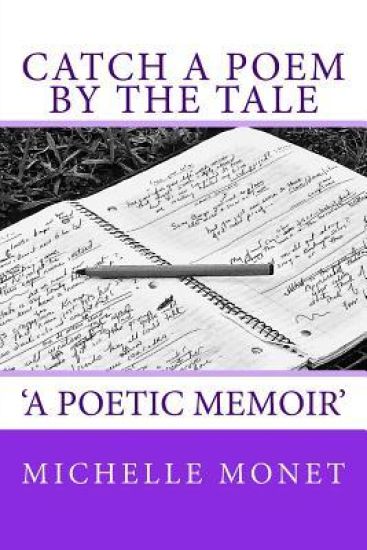 Catch a Poem by the Tale: A Poetic Memoir