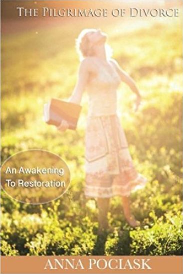 The Pilgrimage of Divorce: An Awakening to Restoration