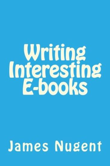 Writing Interesting E-Books