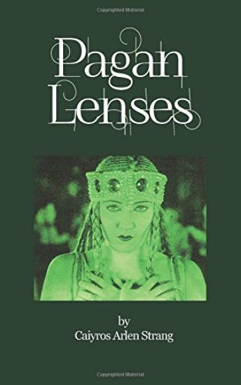Pagan Lenses: A New Style Grimoire