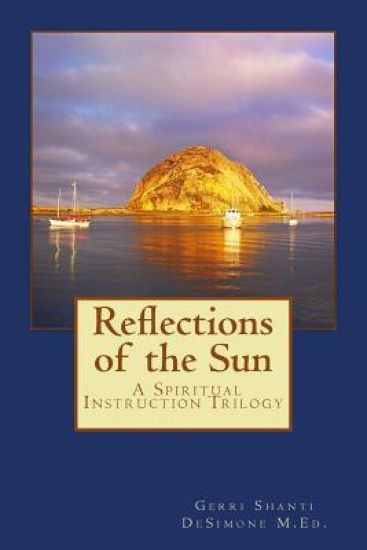 Reflections of the Sun: Spiritual Instruction Trilogy