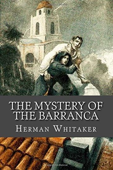 The Mystery of the Barranca