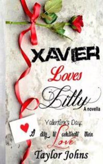 Xavier Loves Lilly, a novella