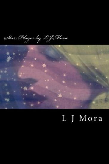 Star Player by L.J.Mora