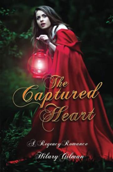 The Captured Heart: A Regency Romance