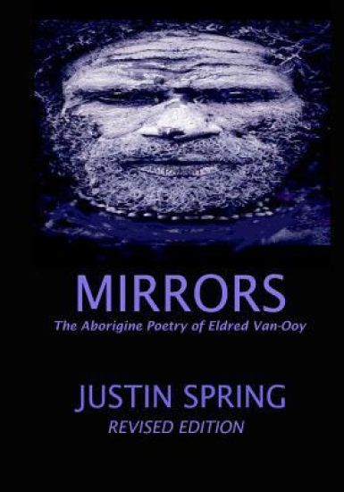 Mirrors: The Aborigine Poetry of Eldred Van-Ooy