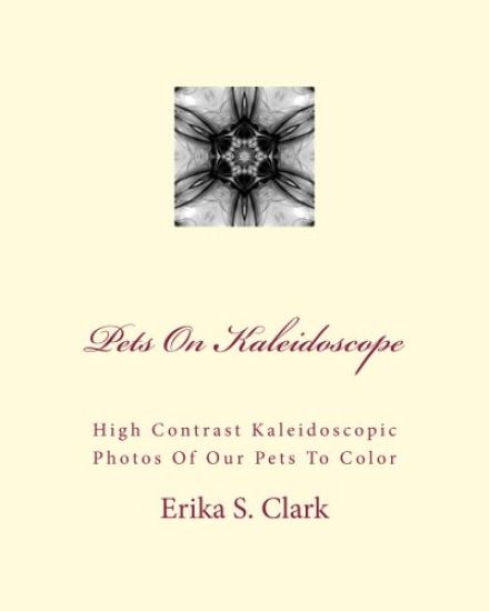 Pets On Kaleidoscope: High Contrast Kaleidoscopic Photos Of Our Pets To Color