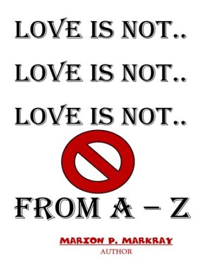 Love Is Not