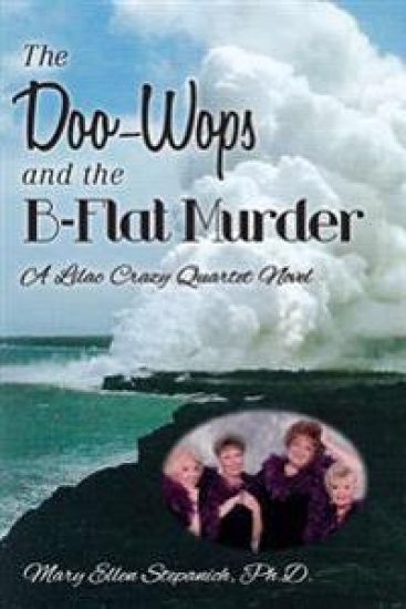 The Doo-Wops and the B-Flat Murder: A Lilac Crazy Quartet Novel