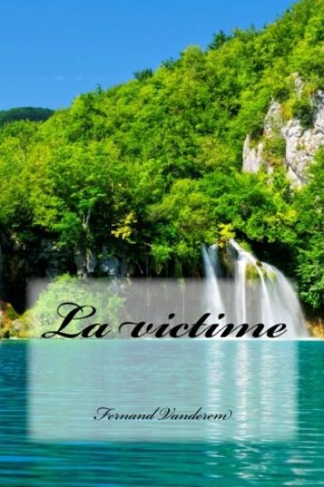 La victime