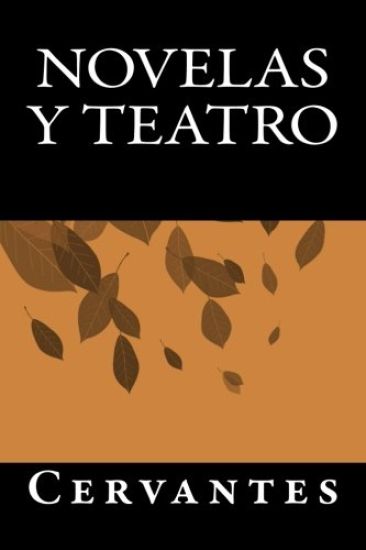 Novelas y Teatro