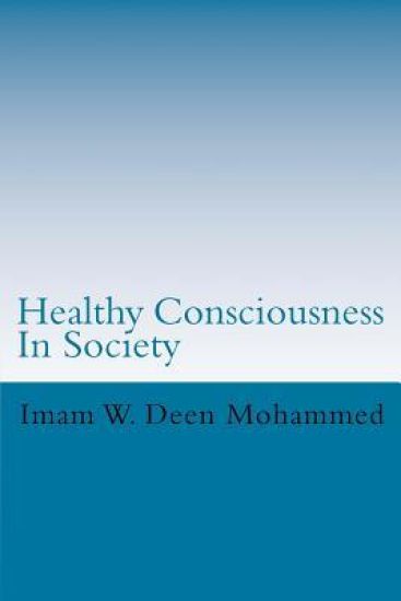 Healthy Consciousness in Society