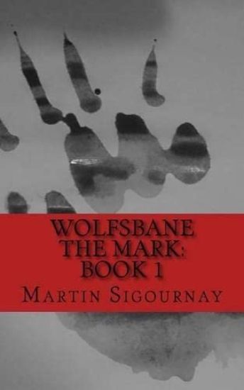 Wolfsbane The Mark