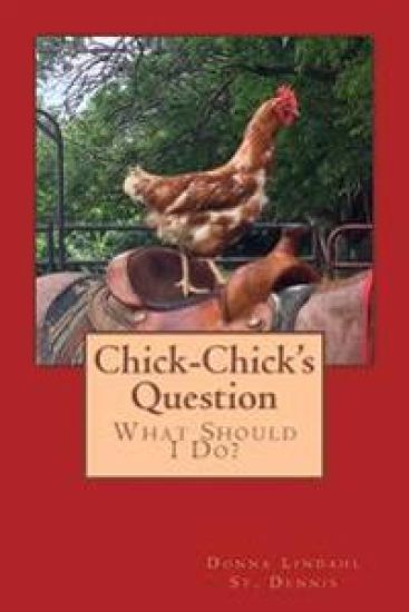 Chick-Chick's Question: "What Should I Be?"
