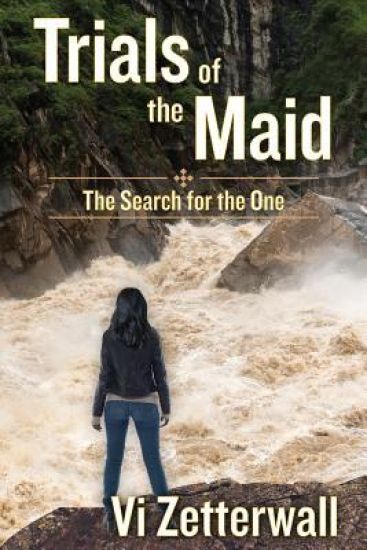 Trials of the Maid: The Search for the One