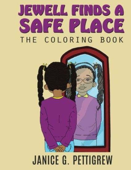 Jewell Finds a Safe Place: The Coloring Book