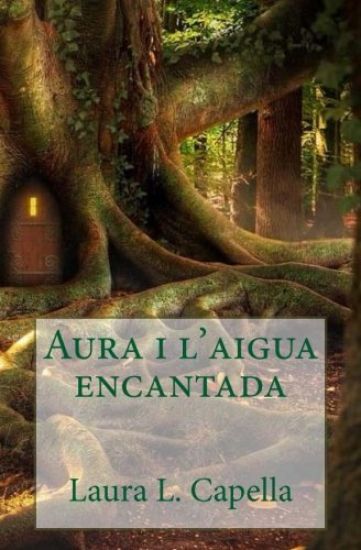 Aura i l'aigua encantada