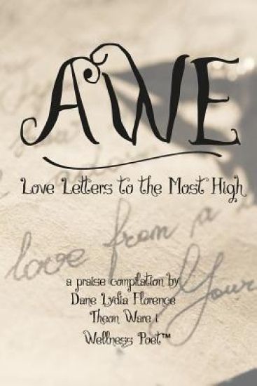 Awe: Love Letters to the Most High