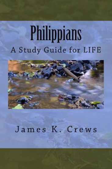 Philippians: A Study Guide for LIFE