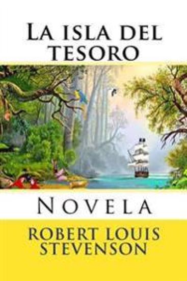 La isla del tesoro: Novela