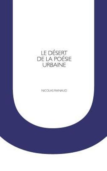 Le désert de la poésie urbaine