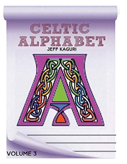 Celtic Alphabet Coloring Book: Volume 3